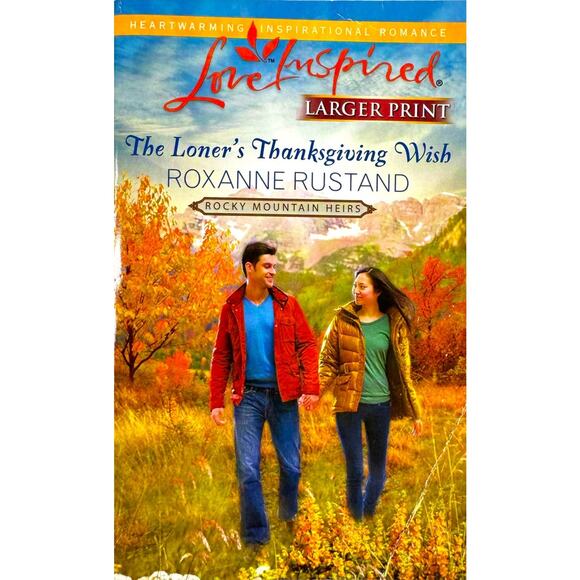 The Loner's Thanksgiving Wish by Roxanne Rustand (Paperback) (Large Print) - Picture 1 of 8